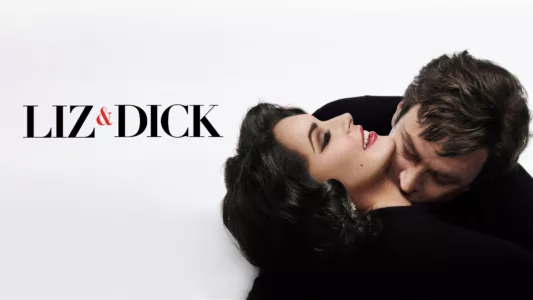 Liz & Dick