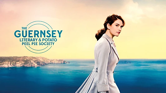 The Guernsey Literary & Potato Peel Pie Society