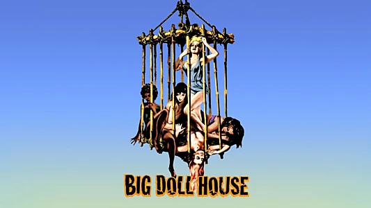 The Big Doll House