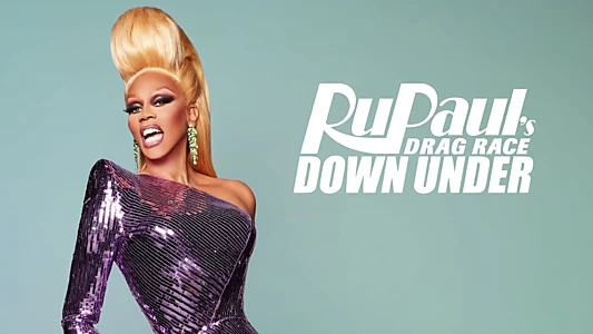 RuPaul's Drag Race Down Under