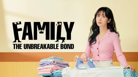 Family: The Unbreakable Bond
