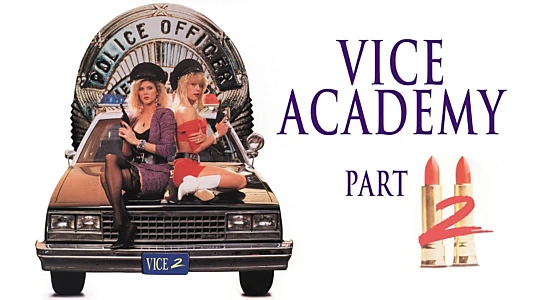 Vice Academy Part 2