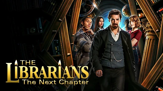 The Librarians: The Next Chapter