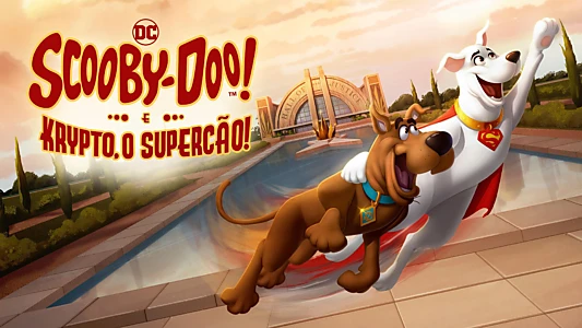 Scooby-Doo! and Krypto, Too!