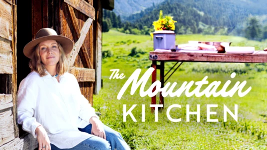 Watch The Mountain Kitchen Trailer