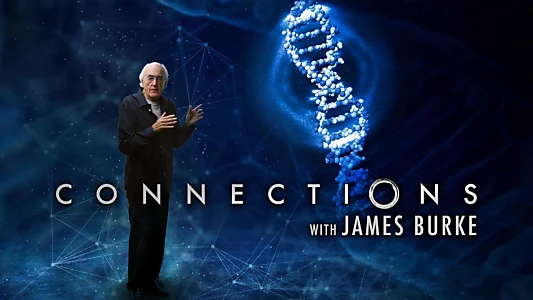 Watch Connections with James Burke Trailer