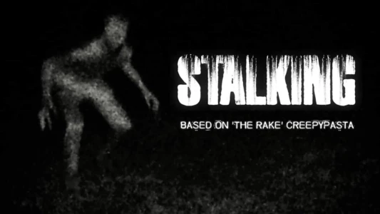 Watch Stalking Trailer