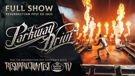 Parkway Drive - Resurrection Fest EG 2023