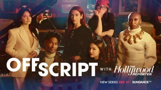 Watch Off Script with The Hollywood Reporter Trailer