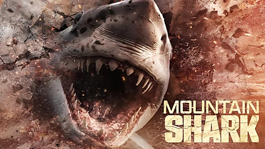 Watch Mountain Shark Trailer