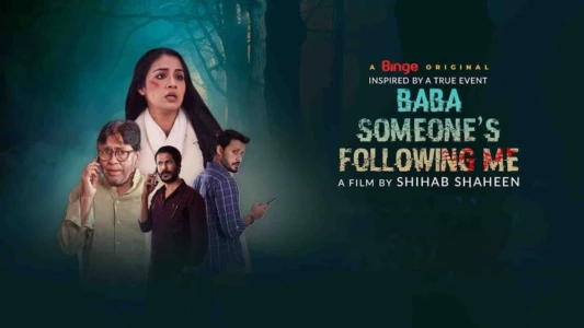 Watch Baba Someone's Following Me Trailer