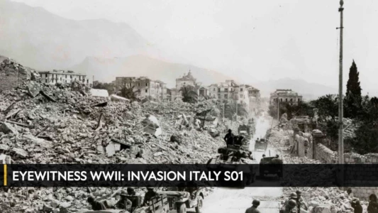 Watch Eyewitness WWII: Invasion Italy Trailer