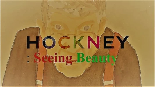 Hockney: Seeing Beauty