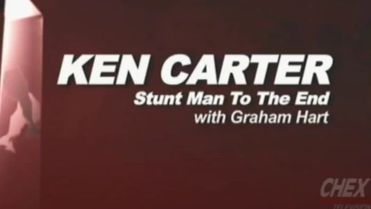 Watch Ken Carter: Stuntman to the End Trailer