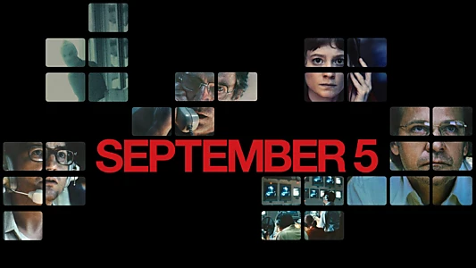 Watch September 5 Trailer