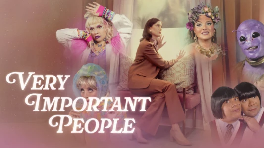 Watch Very Important People Trailer