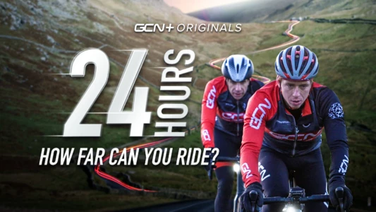 Watch 24HRS - How Far Can You Ride A Bike In 24Hrs? Trailer