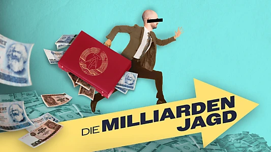 Die Milliardenjagd