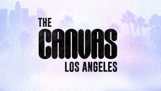 The Canvas: Los Angeles