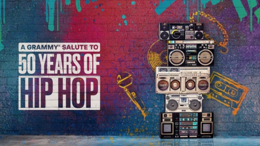 Watch A GRAMMY Salute To 50 Years Of Hip-Hop Trailer