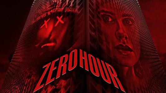 Watch Zero Hour Trailer
