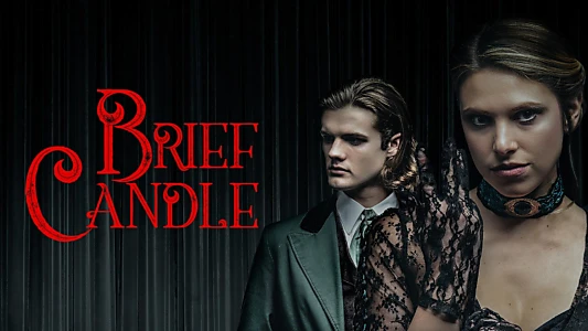 Watch Brief Candle Trailer