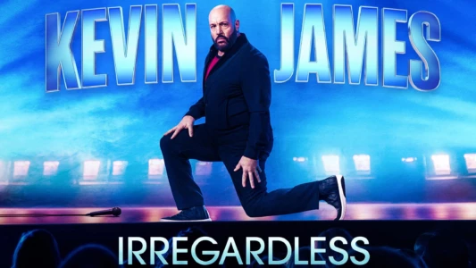 Watch Kevin James: Irregardless Trailer