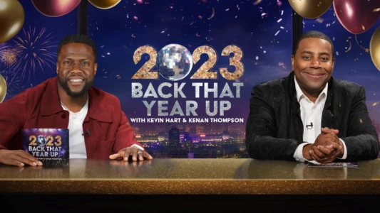 Watch 2023 Back That Year Up with Kevin Hart & Kenan Thompson Trailer