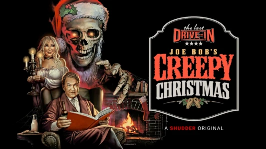 The Last Drive-In: Joe Bob's Creepy Christmas