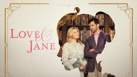 Watch Love & Jane Trailer