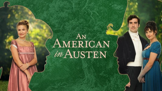 Watch An American in Austen Trailer