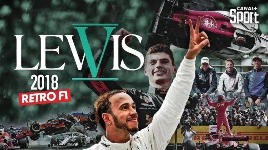 Rétro F1 2018 : Lewis V