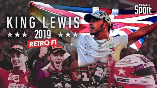 Rétro F1 2019 :  King Lewis