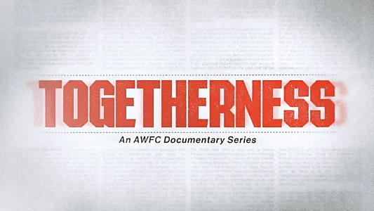 Watch Togetherness Trailer