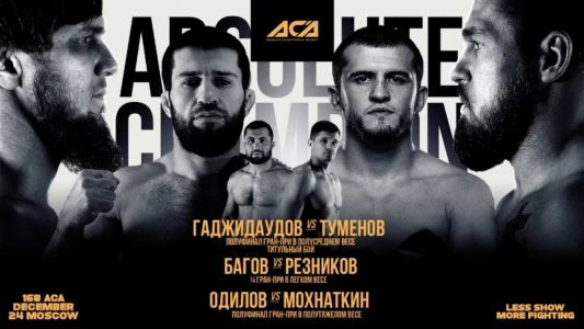 ACA 168: Gadzhidaudov vs. Tumenov