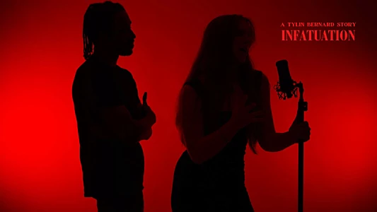 Watch Infatuation Trailer