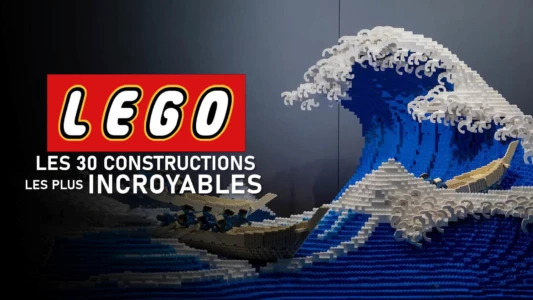LEGO : les 30 constructions les plus incroyables