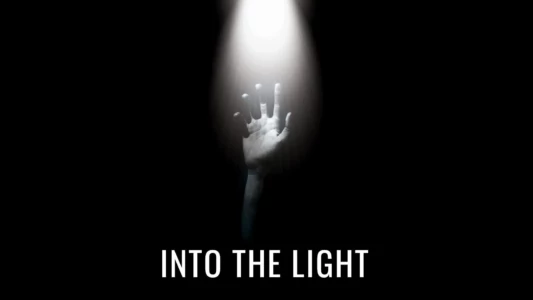 Watch Into the Light Trailer