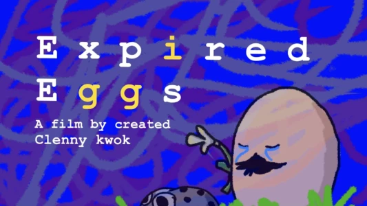 Watch expired eggs Trailer