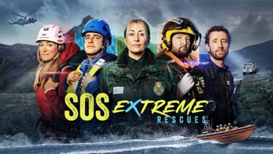 SOS: Extreme Rescues