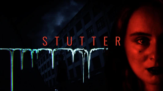 Watch Stutter Trailer