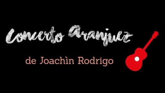 Joaquin Rodrigo - Concierto de Aranjuez