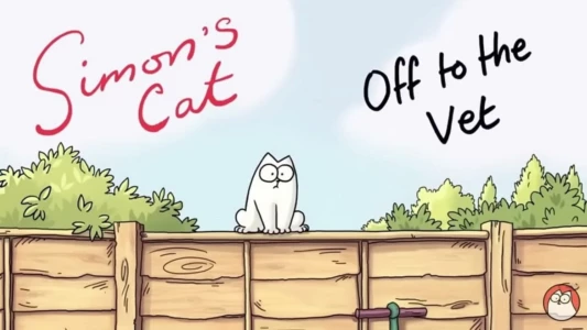 Watch Simon's Cat: 'Off to the Vet' Trailer