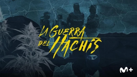 La guerra del hachís