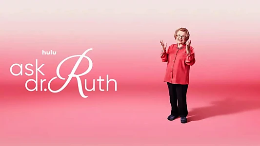 Ask Dr. Ruth