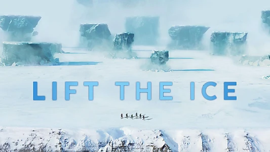 Lift The Ice