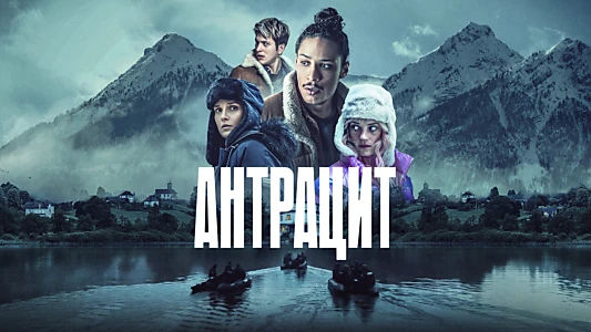 Watch Anthracite Trailer