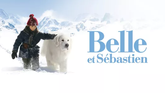 Watch Belle and Sebastian Trailer