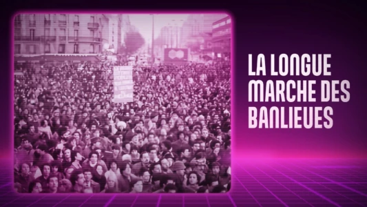 La longue marche des banlieues