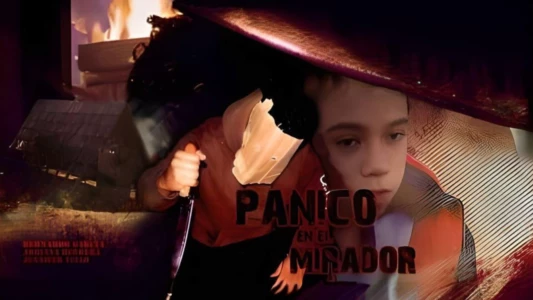 Watch Panic at El Mirador Trailer